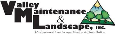 Valley Maintenance & Landscape Inc