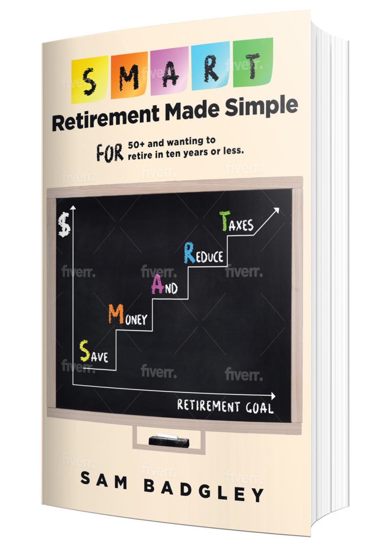 A book titled smart retirement made simple by sam badgley