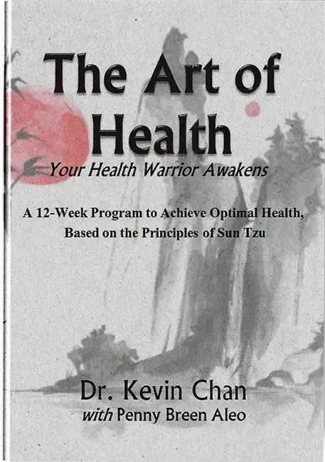 A book called the art of health by dr. kevin chan