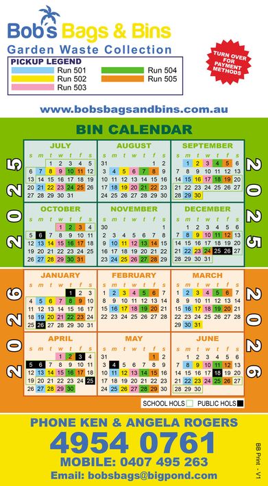 Calendar for Bob's Bags & Bins garden waste collection, showing 2025 and 2026 pickup dates, color-coded by bin type— Bobs Bags & Bins in Mackay, QLD