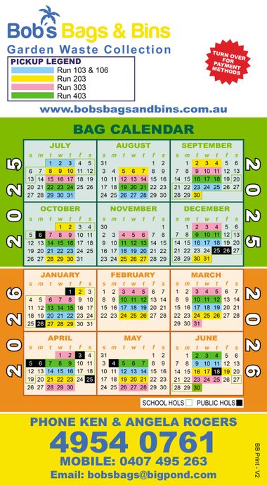 Calendar for Bob's Bags & Bins garden waste collection, showing pickup dates from July 2025 to June 2026— Bobs Bags & Bins in Mackay, QLD