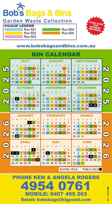 Calendar for Bob's Bags & Bins' garden waste collection, showing 2025 and 2026 dates, with color-coded pick-up days — Bobs Bags & Bins in Mackay, QLD