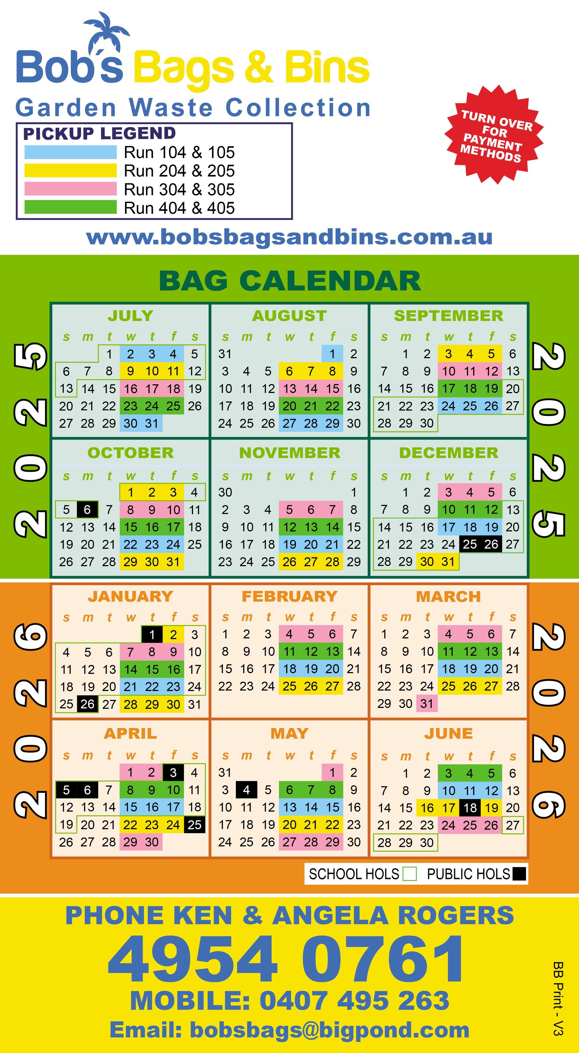 Calendar for garden waste collection, showing pickup dates in colors. Includes phone number for Ken & Angela Rogers — Bobs Bags & Bins in Mackay, QLD