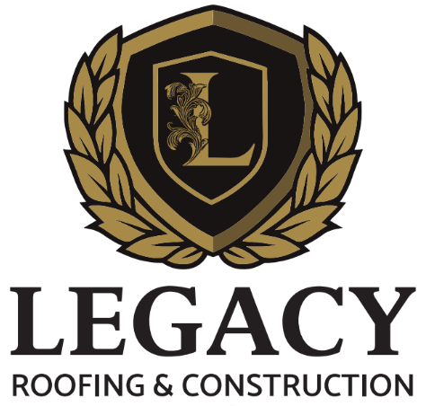 Logo: Gold and black shield with "L," surrounded by laurel leaves; "LEGACY ROOFING & CONSTRUCTION" below.