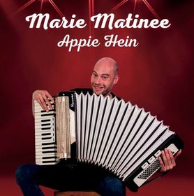 Appie Hein - Marie Matinee