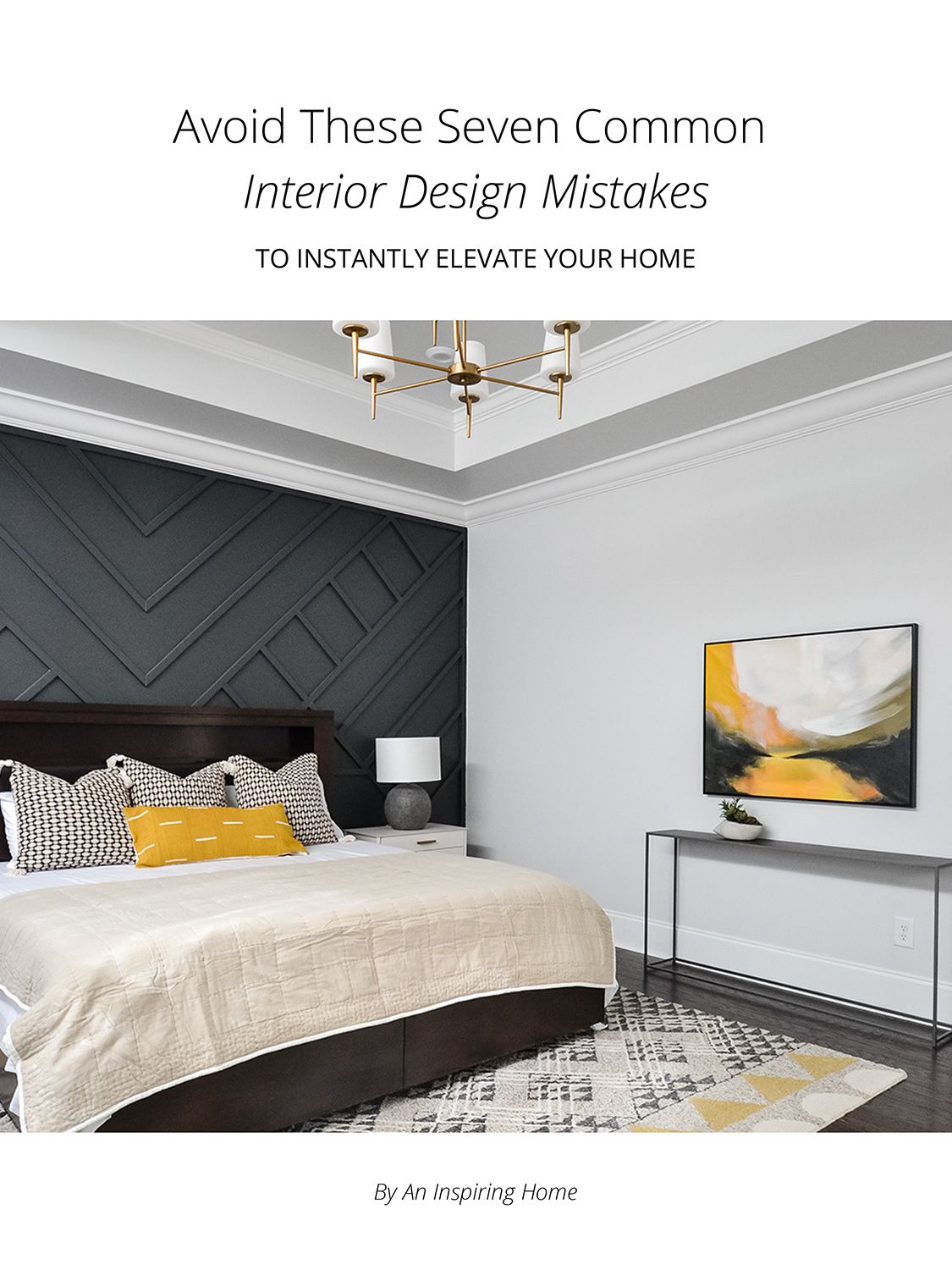7 mistakes to avoid in interior design