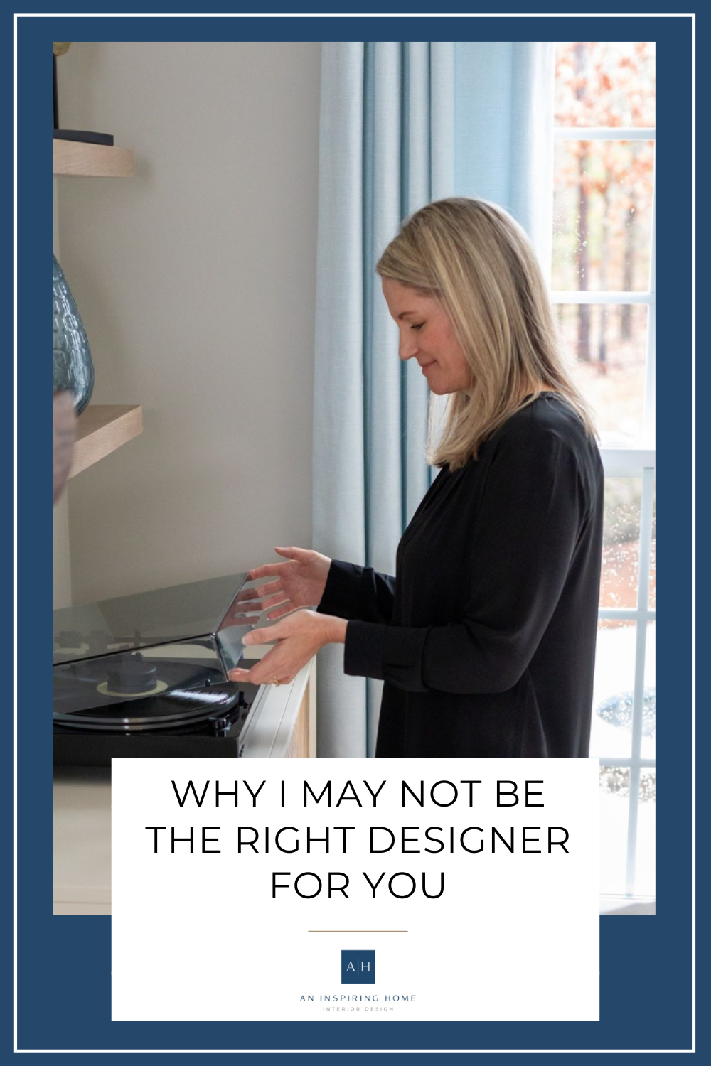 Why I May Not Be the Right Designer for You