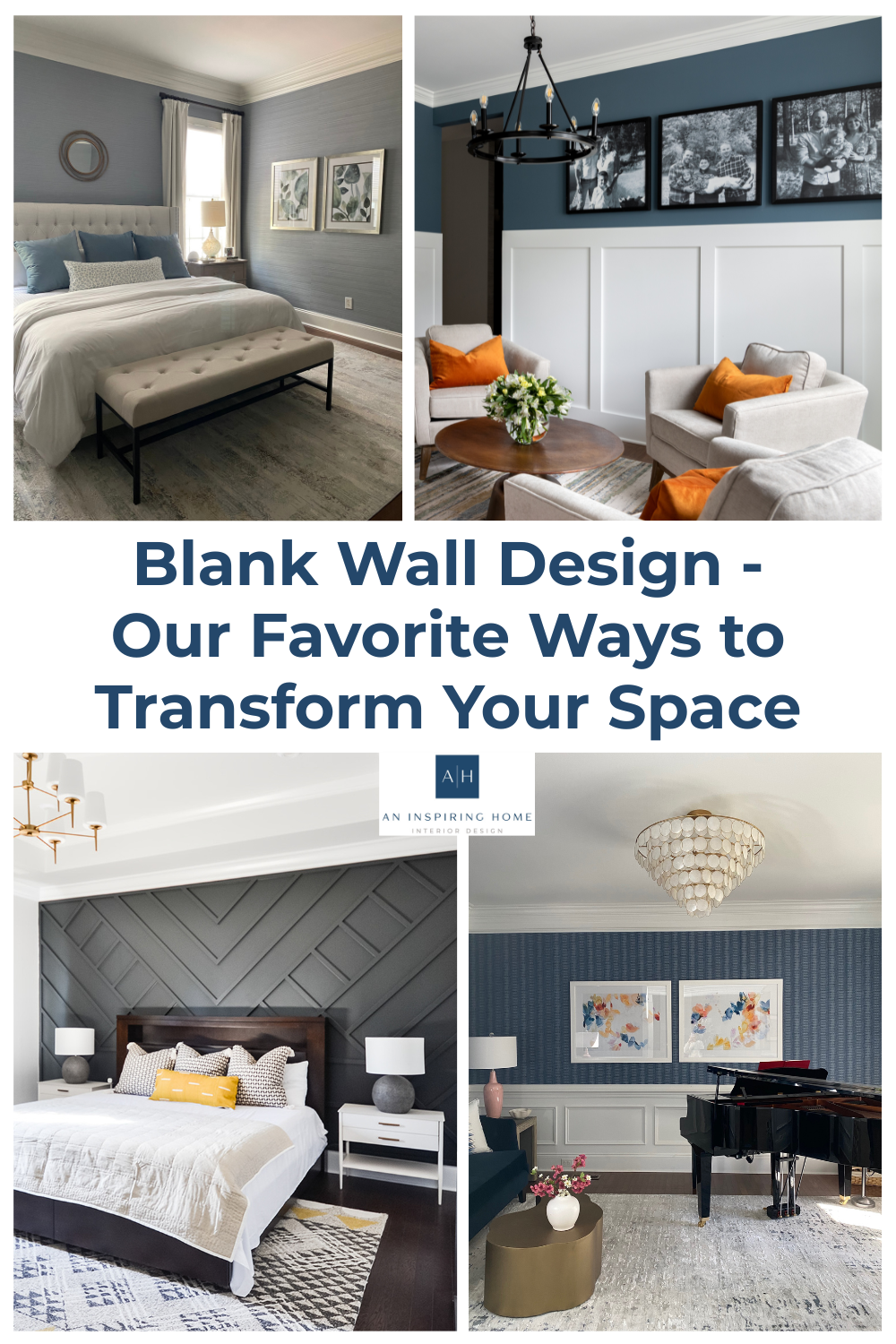 Blank Wall Design - Our Favorite Ways to Transform Your Space
