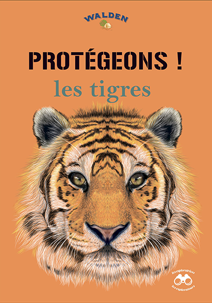 protégeons les tigres