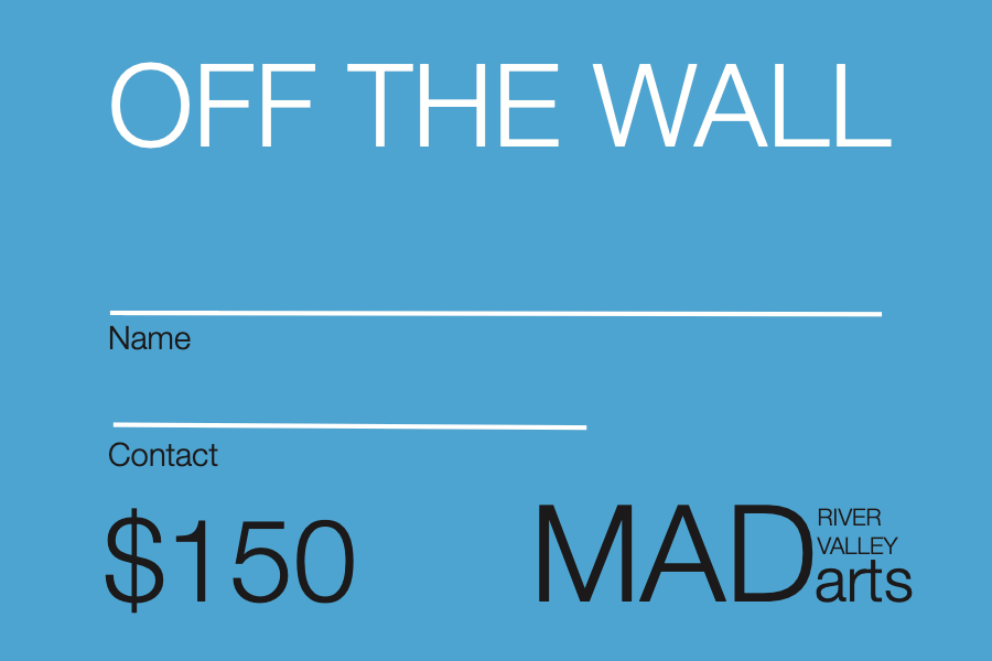 OFF THE WALL fundraiser- ticket = one work of art