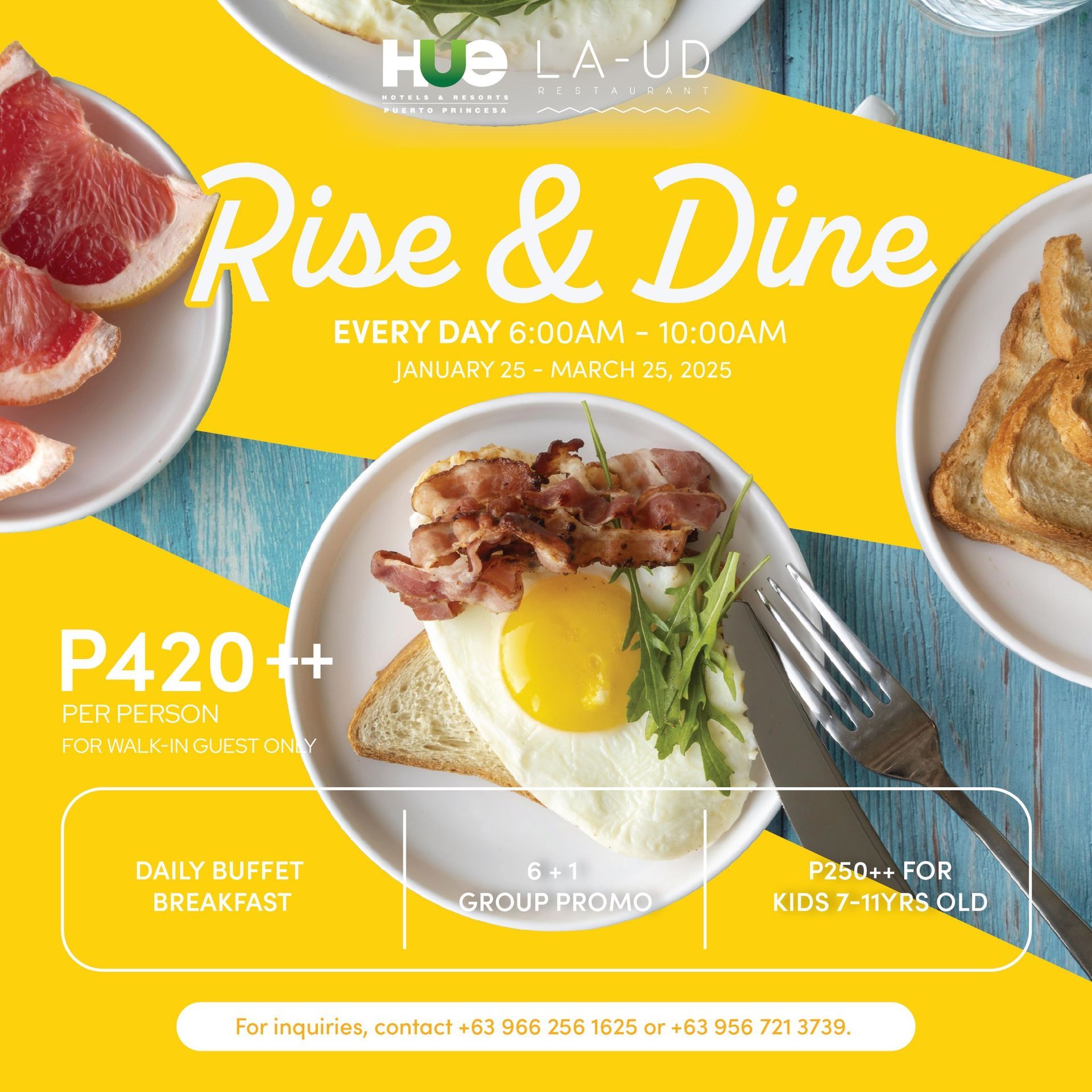 Breakfast at HUE Puerto Princesa’s LA-UD Restaurant! Enjoy the Rise & Dine buffet from 6AM-10AM. Walk-in guests welcome!