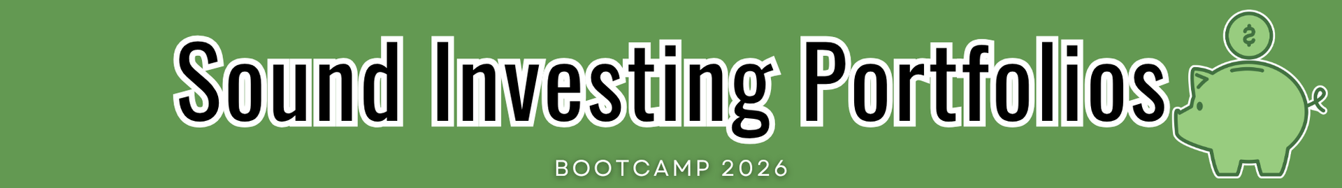 Sound Investing Portfolios — Boot Camp 2026