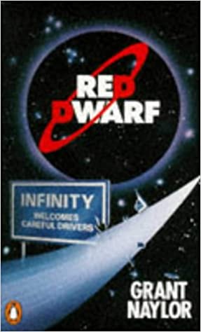 Grant Naylor Red Dwarf, Book 1- Book Front Cover