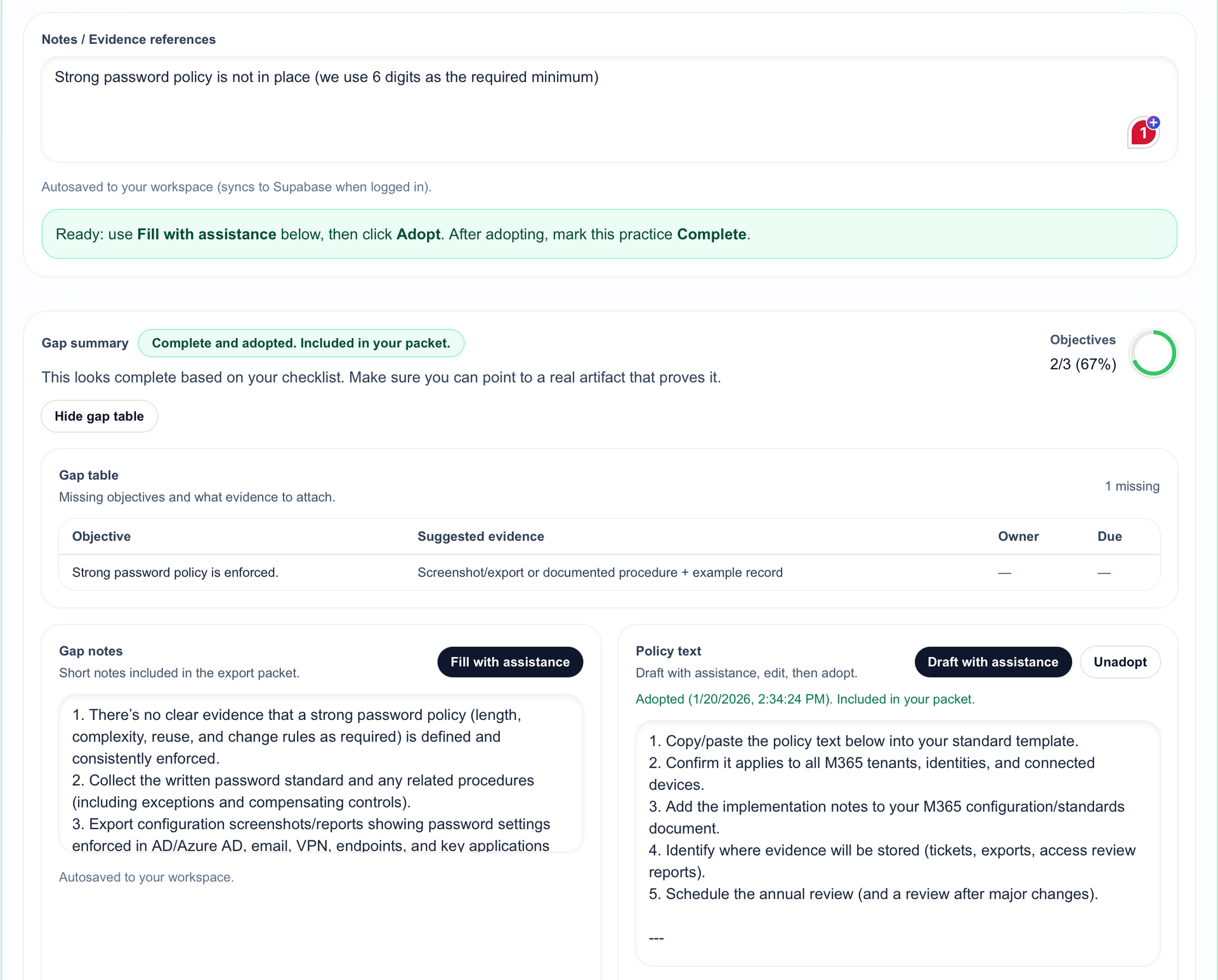 Gap analysis with policy creation and adoption screen