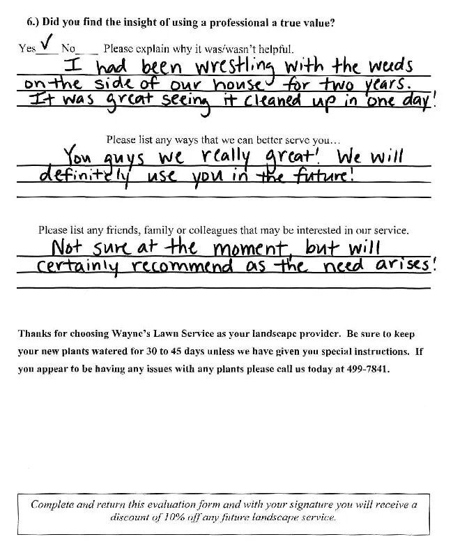 Handwritten customer survey form with positive feedback about a landscaping service, mentioning weed removal and future use.