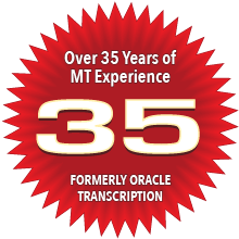 Over 35 years of mt experience formerly oracle transcription