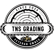 Circular logo: TNS Grading, "Since 2024," Veteran Owned. Features a wood slice, chainsaw, and bulldozer.