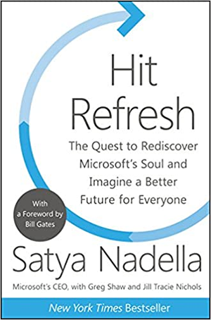 Hit refresh by satya nadella is a book about rediscovering microsoft 's soul and imagine a better future for everyone.
