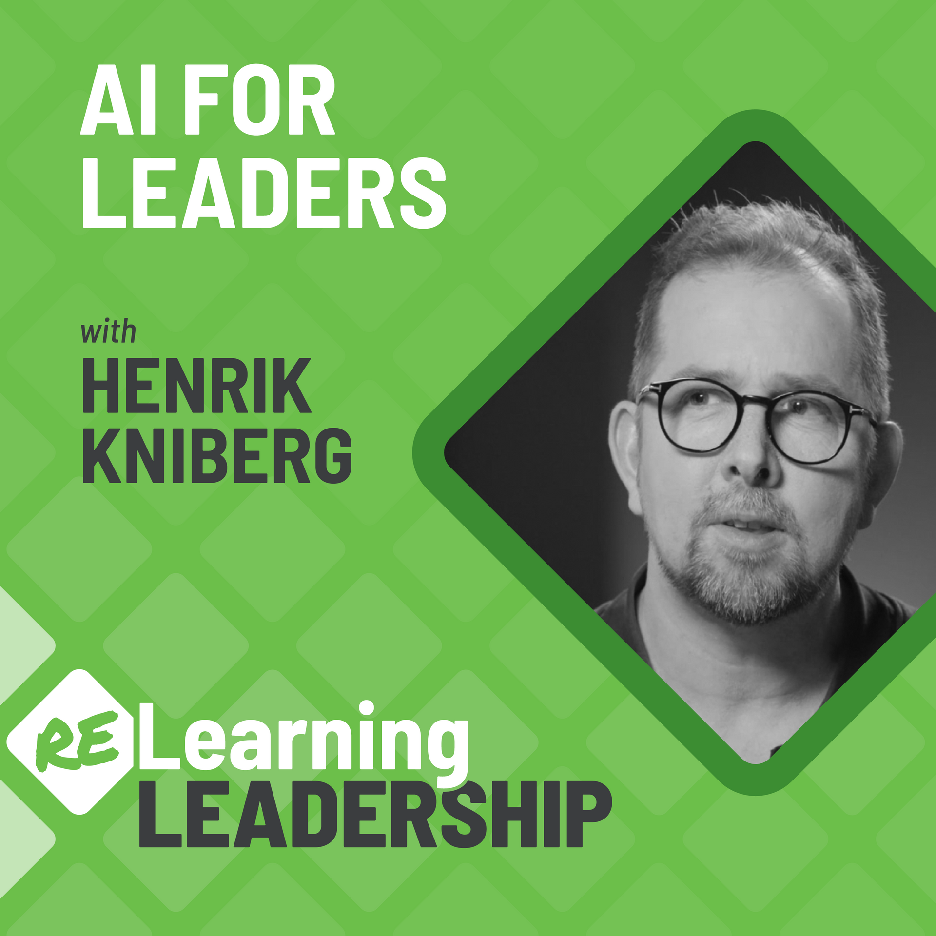 Episode artwork for AI for Leaders with Henrik Kniberg