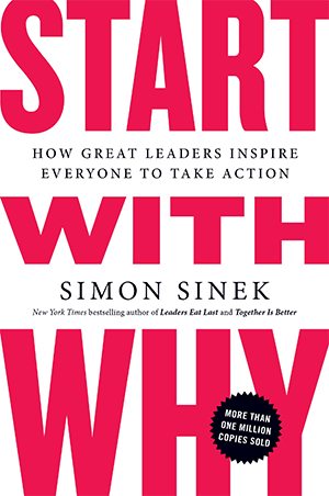 The cover of the book start with why by simon sinek