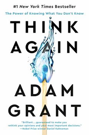 The cover of the book think again by adam grant