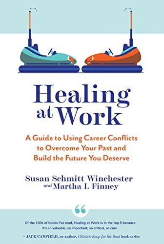 Book cover for Healing at Work by Susan Schmitt Winchester and Martha I Finney