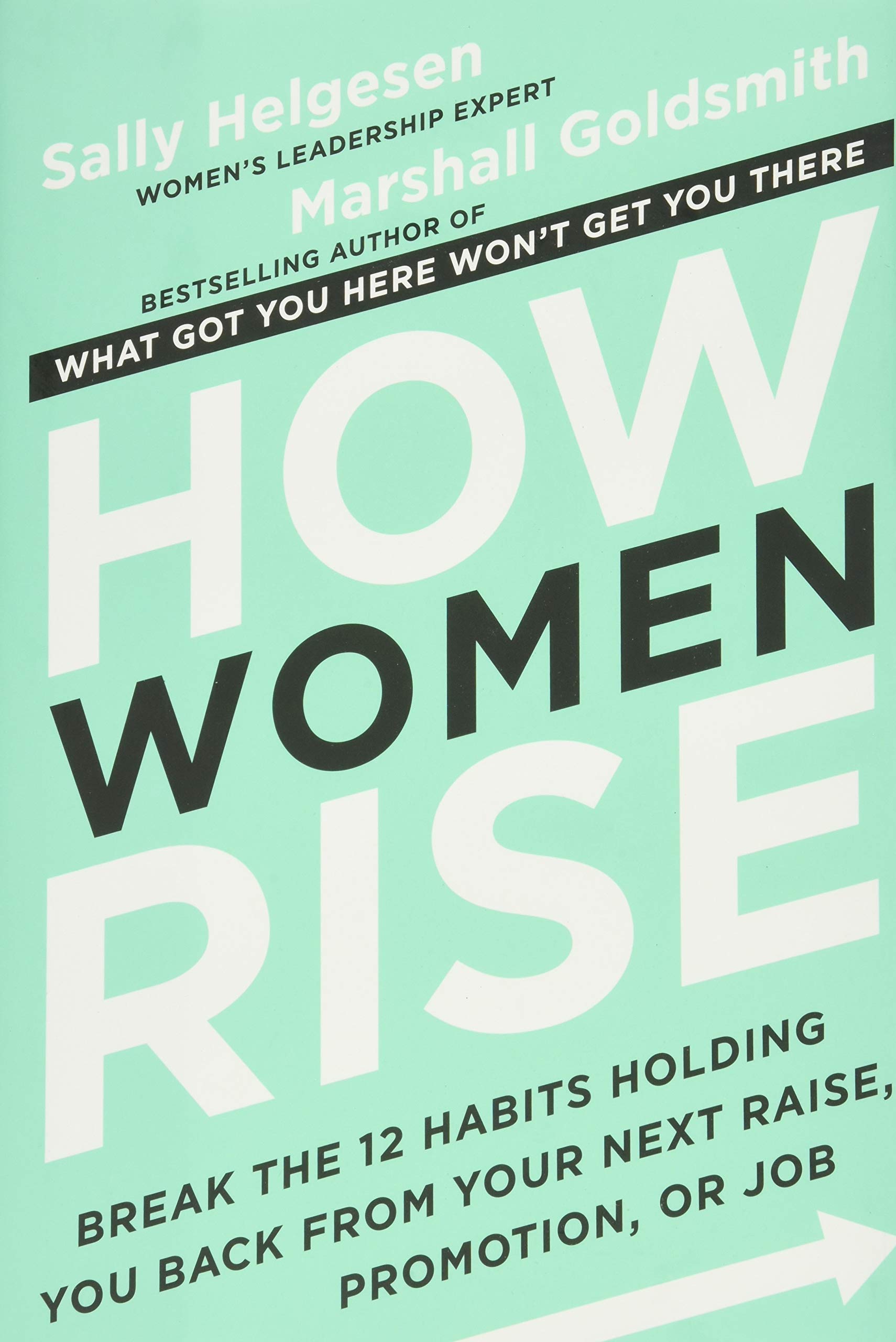 A book called how women rise by sally helgesen