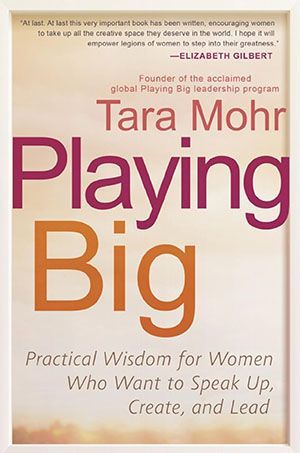 Playing big by tara mohr is a book about practical wisdom for women who want to speak up , create , and lead.