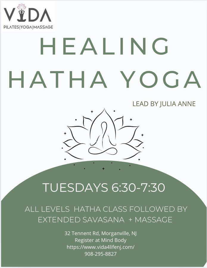 Advertisement for a healing Hatha yoga class led by Julia Anne, every Tuesday 6:30-7:30 PM. Includes extended savasana massage.