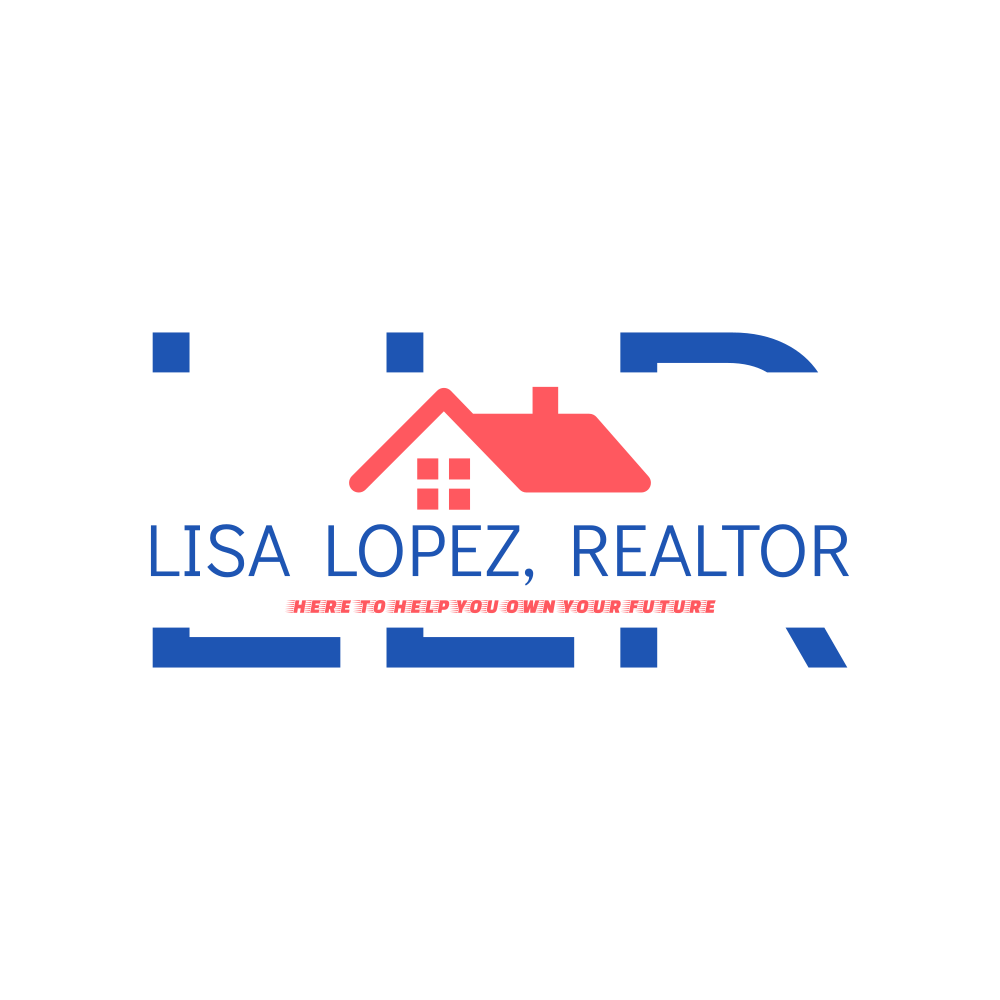 Lisa Lopez, Realtor logo. Red house icon. Blue and red text, "Here to help you own your future."