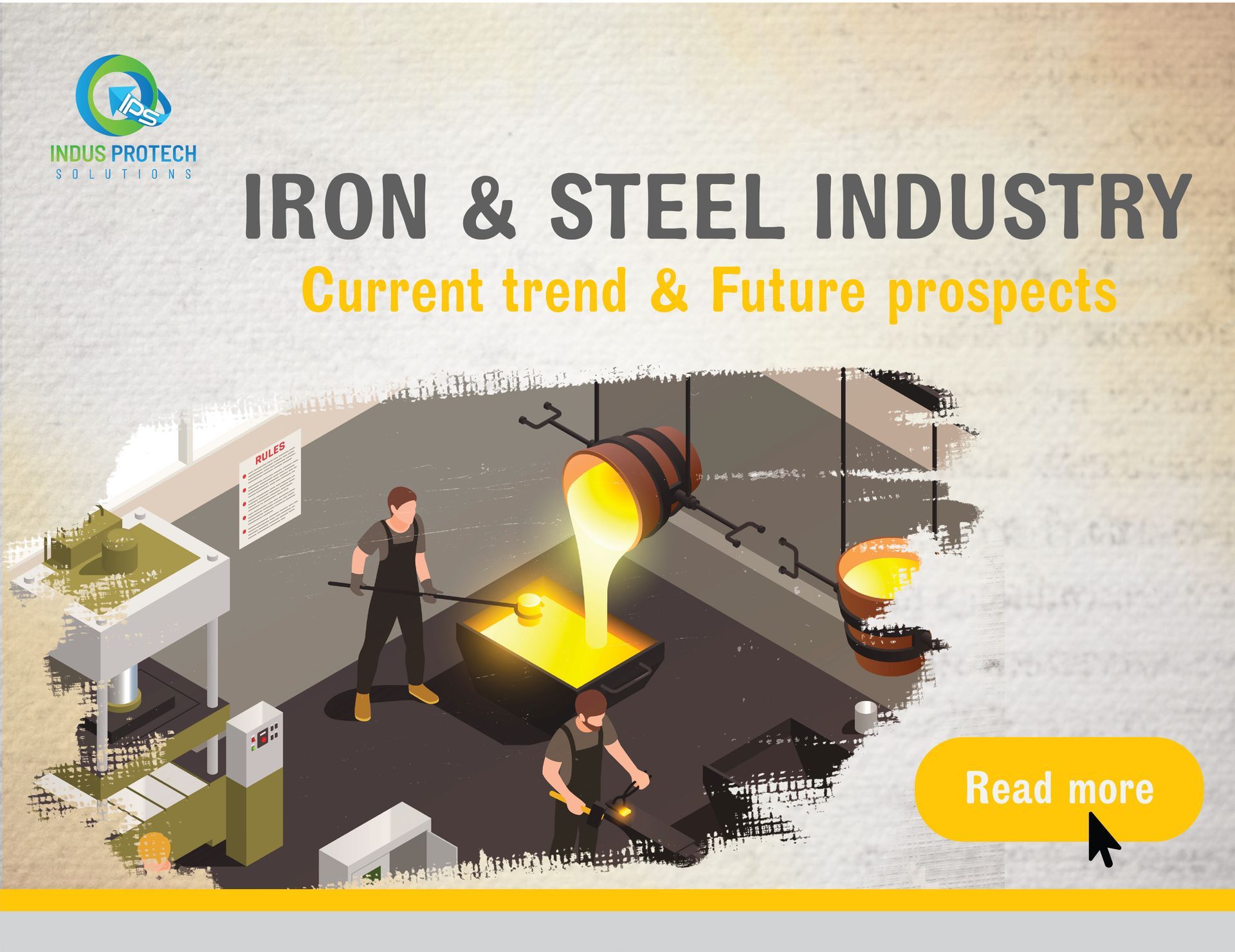 Trends & Future of Iron and Steel Industry In India