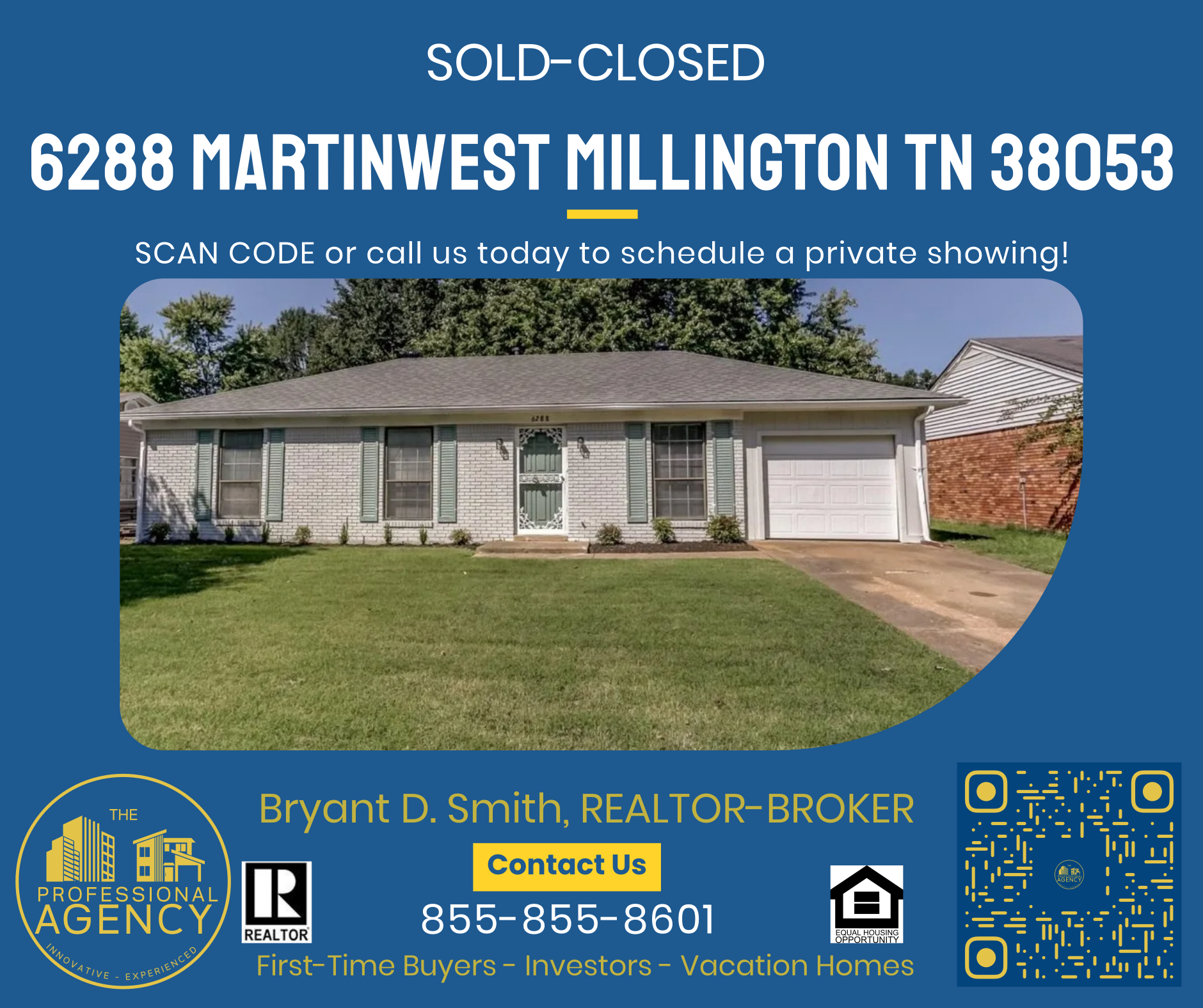 Real estate ad: Sold house at 6288 Martinwest, Millington, TN. Features a photo of the house, realtor contact info, and QR code.