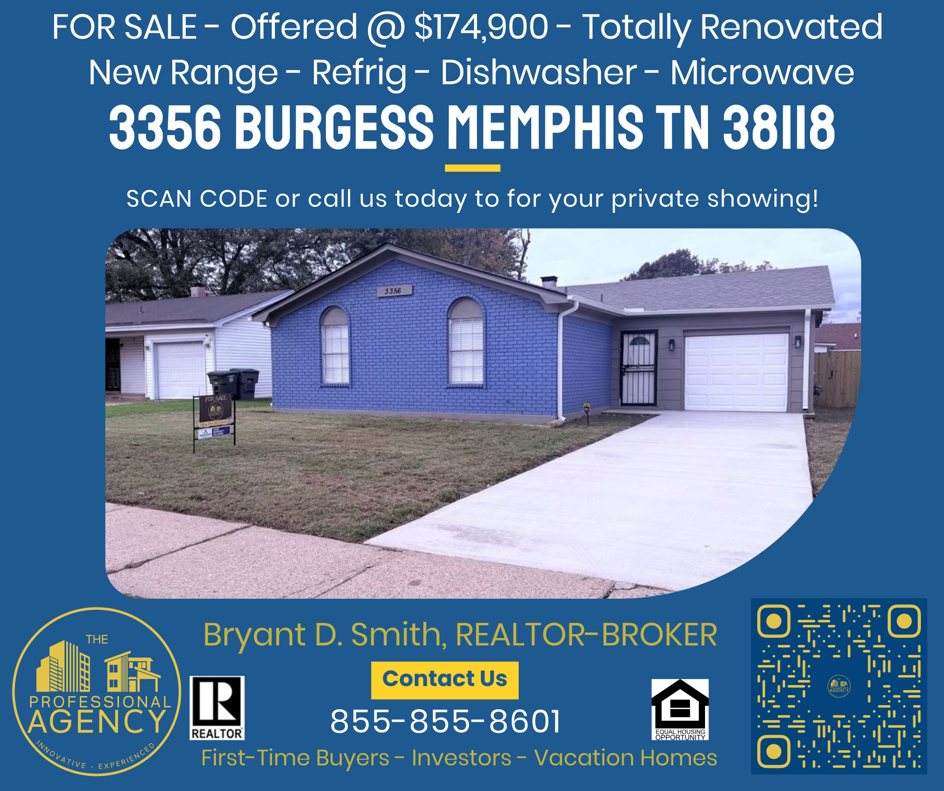 Real estate ad: Blue house for sale at 3356 Burgess Memphis, TN, for $174,900. Contact Bryant Smith, Realtor-Broker.