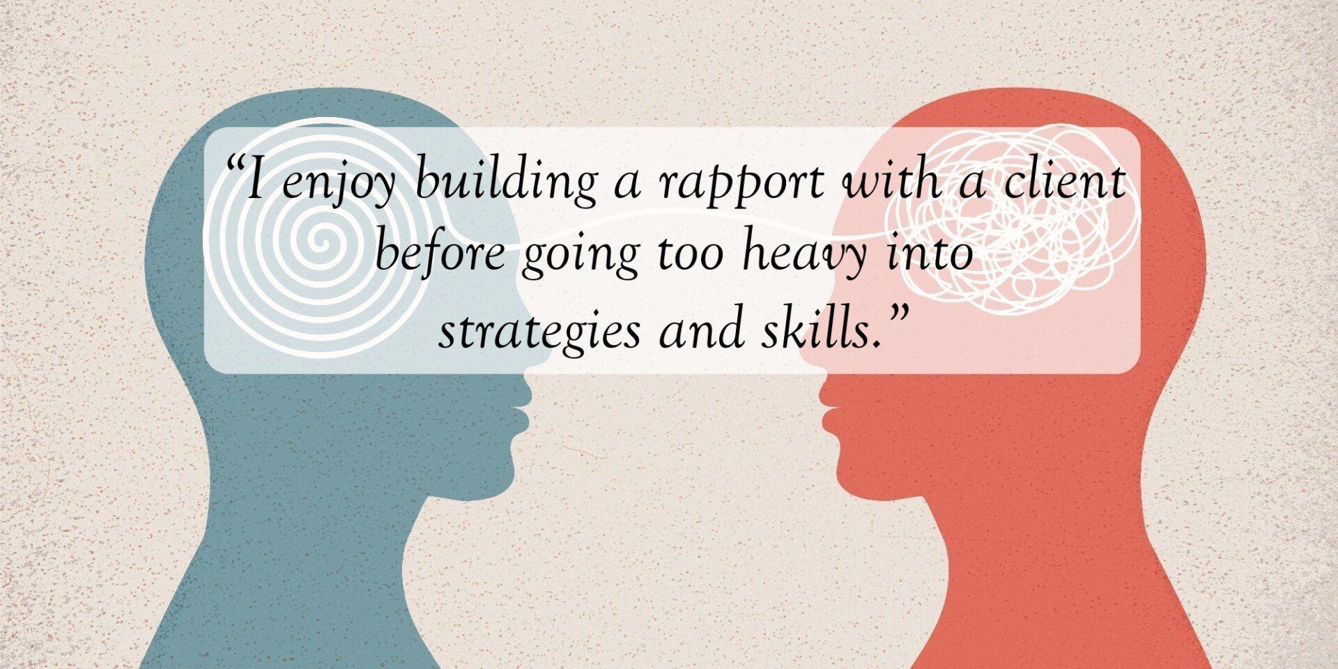 Two heads are silhouetted against each other with a quote about building a rapport with a client