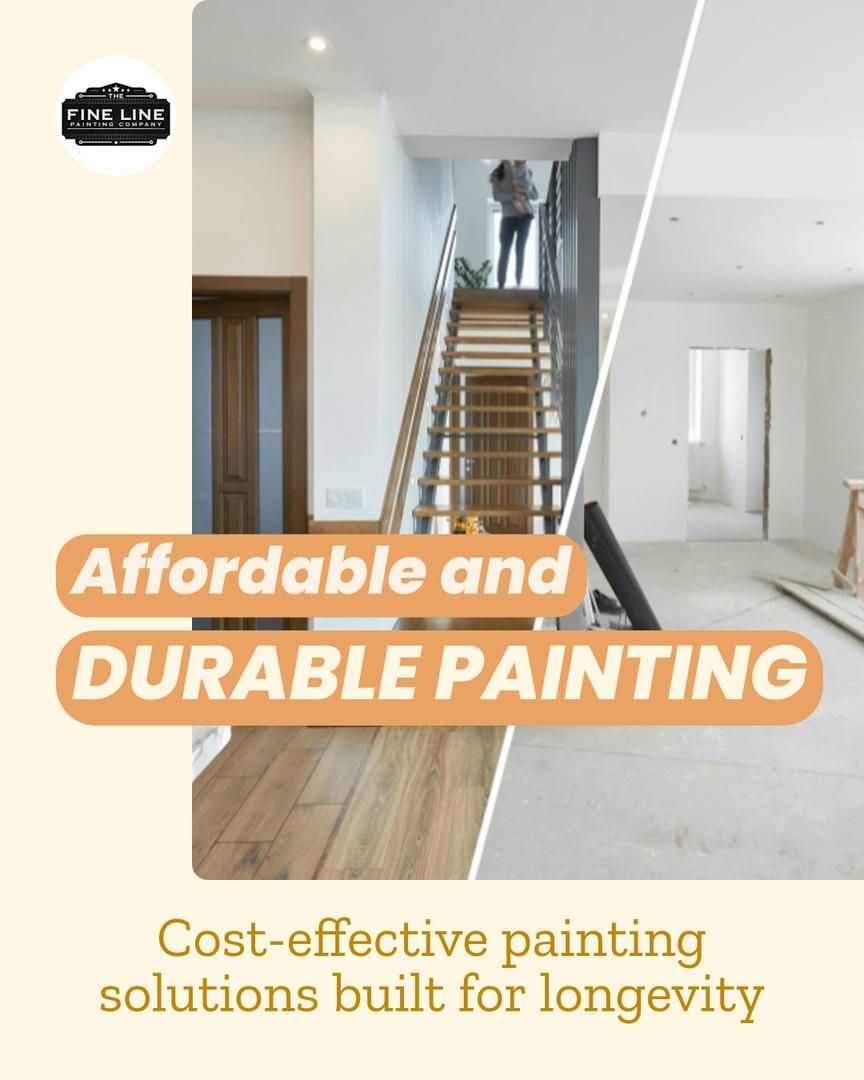 Advertisement promoting affordable and durable painting solutions, split image showing completed and in-progress interior.