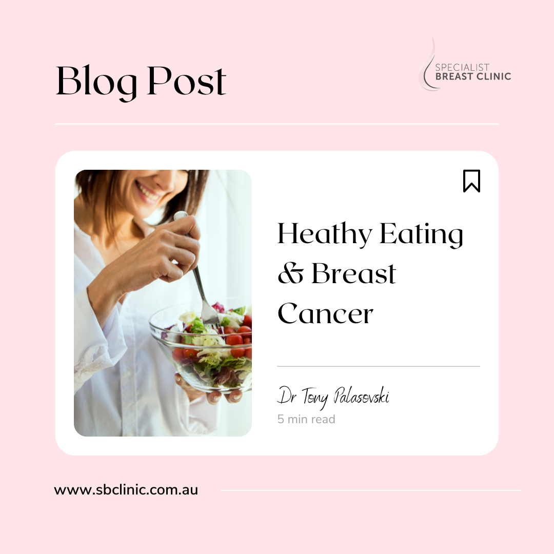 Healthy Eating & Breast Cancer