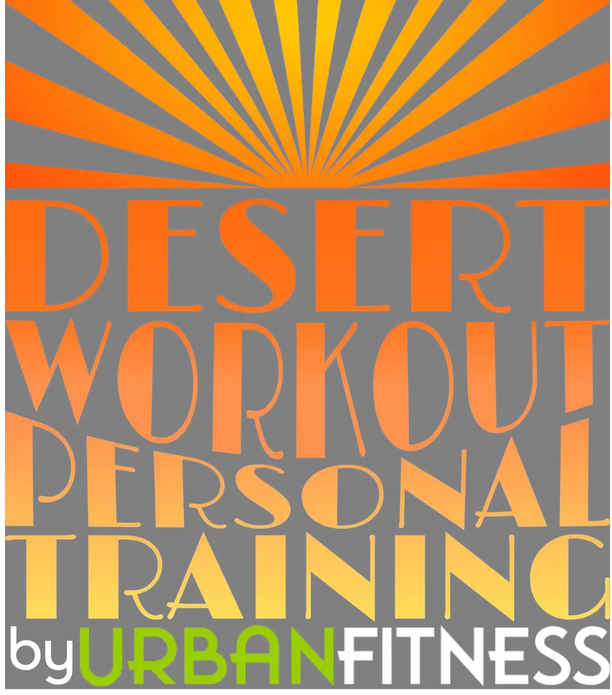 DESERT WORKOUT PERSONAL TRAINING