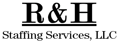 R & H Staffing Services, LLC