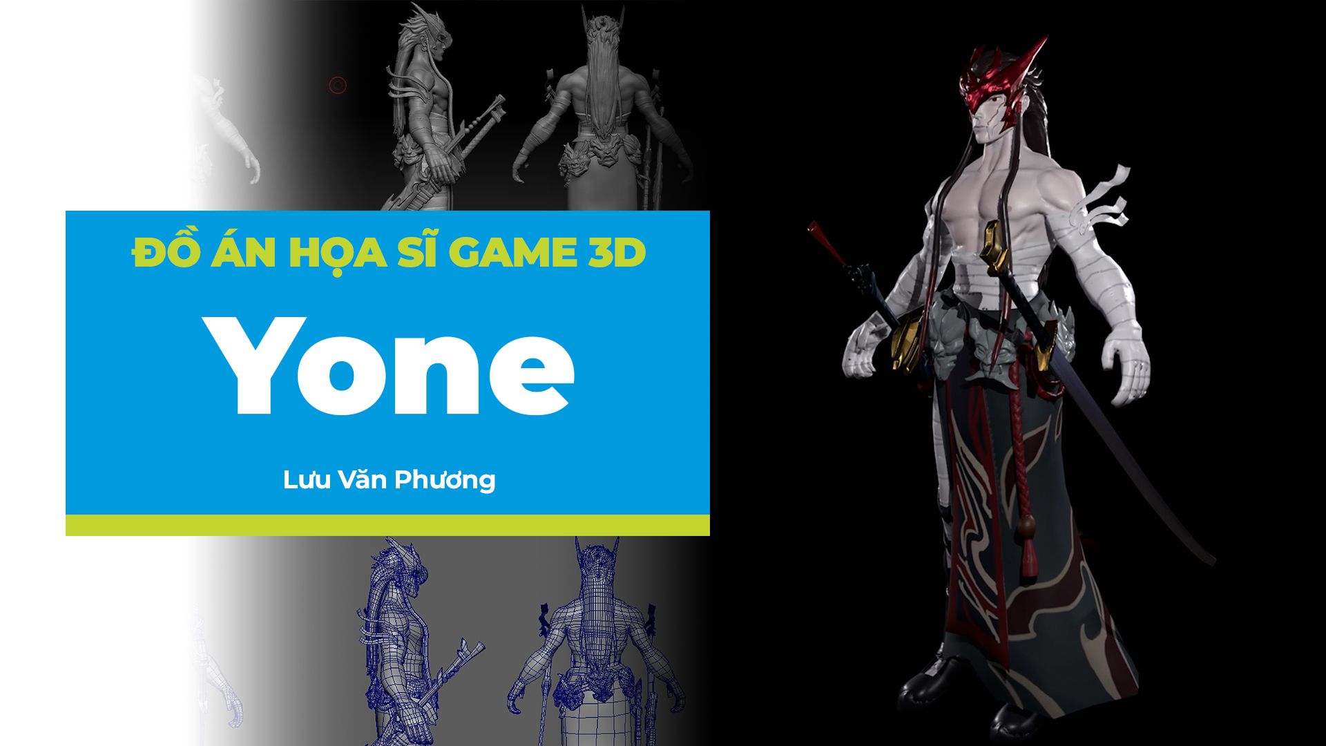 Đồ án 3D Modeling - Yone