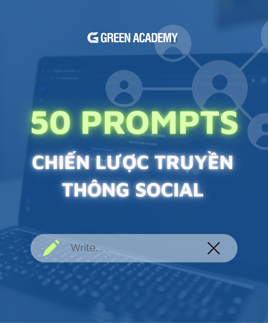 50 Prompts cho chiến lược truyền thông Social