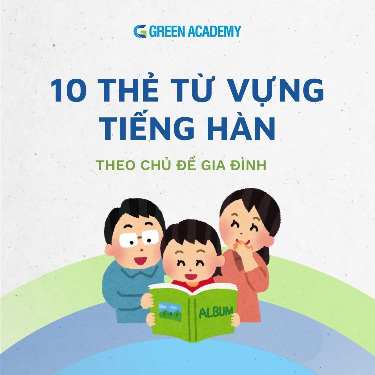 Từ vựng tiếng Hàn chủ đề gia đình