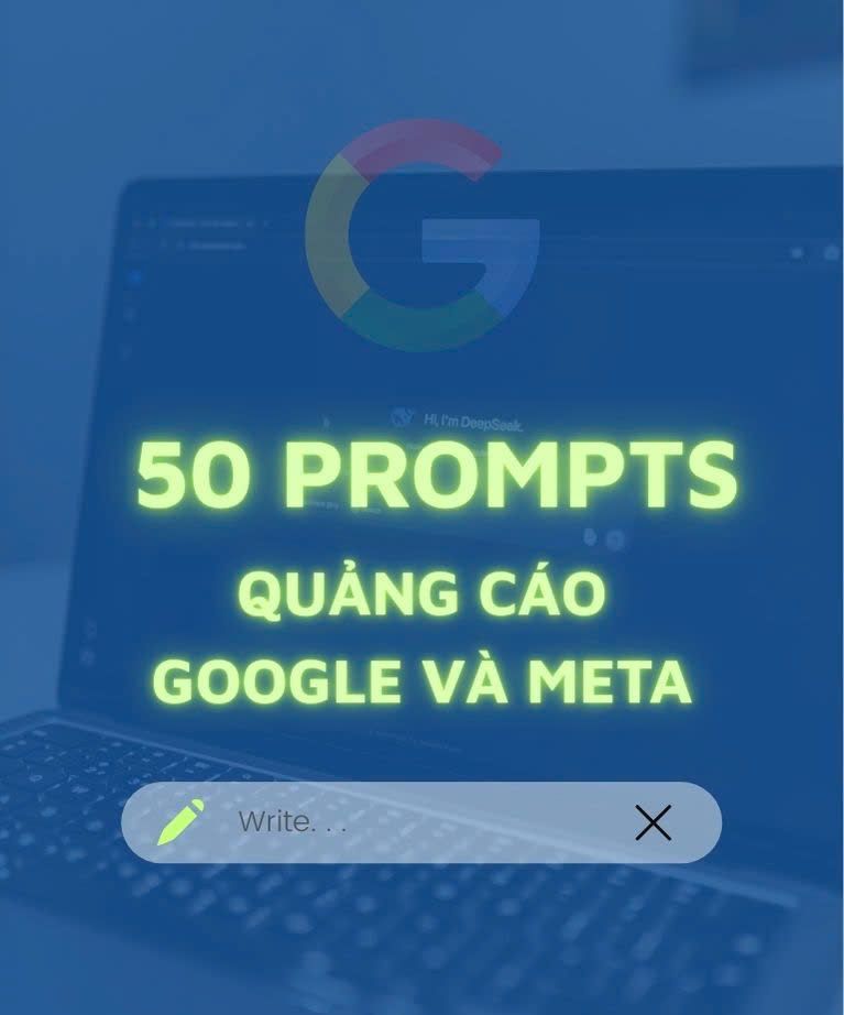 50 prompts hỗ trợ quảng cáo Google và Meta