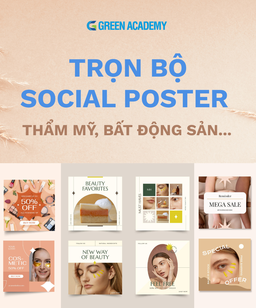 TRỌN BỘ SOCIAL POSTER – THẨM MỸ, BẤT ĐỘNG SẢN, DỊCH VỤ