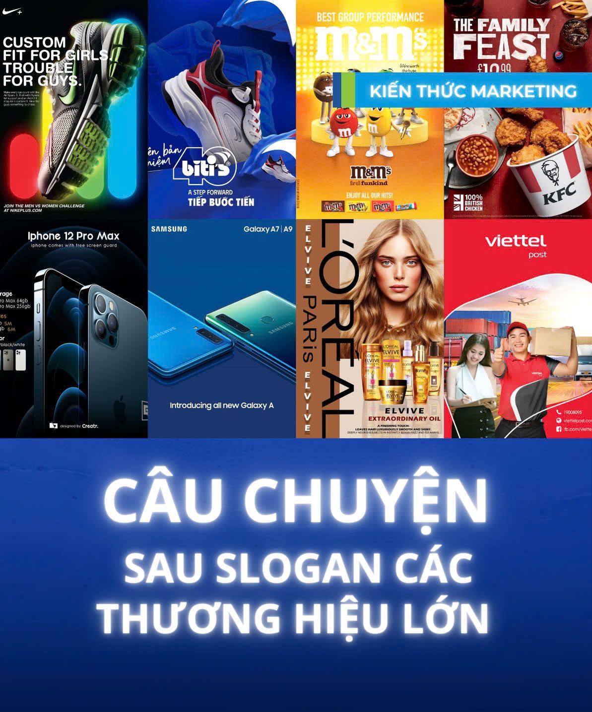 Marketing Thương Hiệu: Phía Sau Slogan của các Brand Lớn