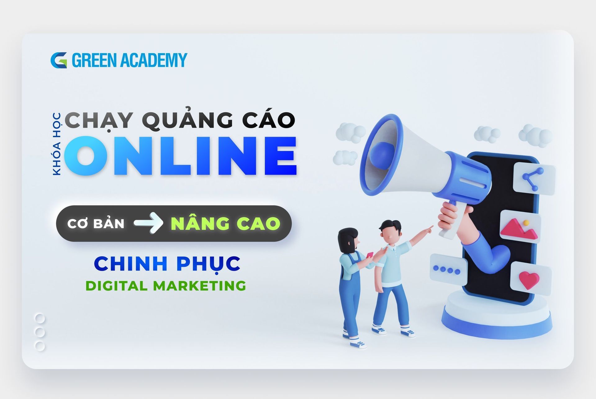 Khóa học quảng cáo online tại Green Aacademy