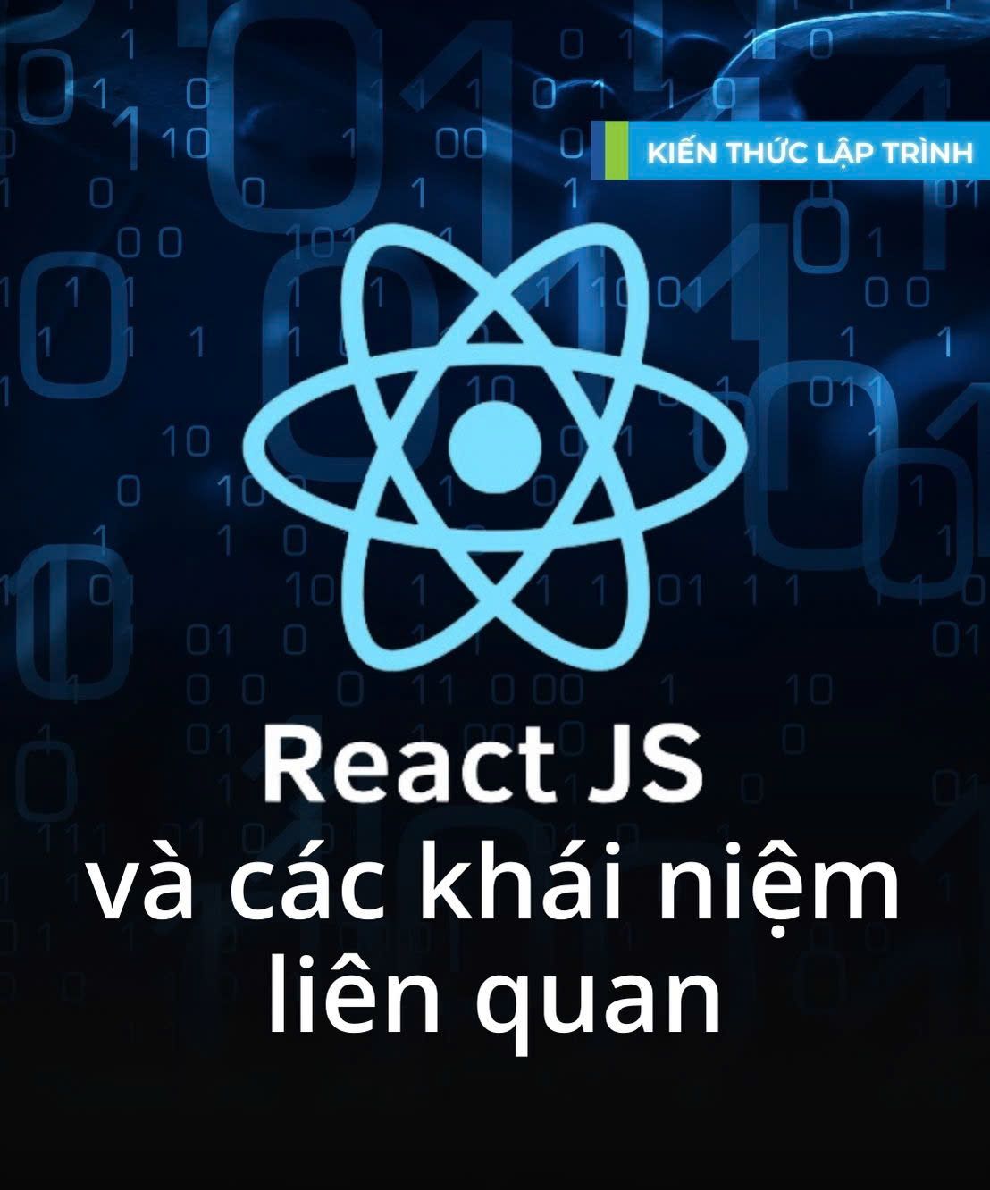 ReactJS và các khái niệm liên quan