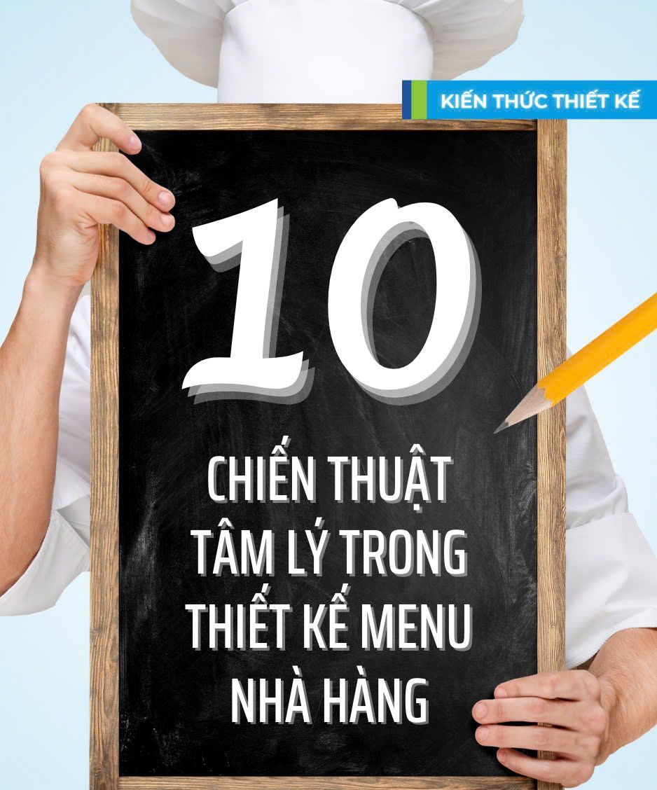 10 chiến thuật thiết kế Menu nhà hàng giúp tăng doanh thu