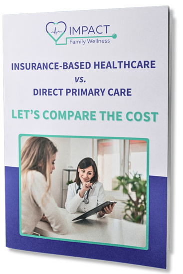 A brochure titled 'Insurance-Based Healthcare vs. Direct Primary Care: Let's Compare the Cost