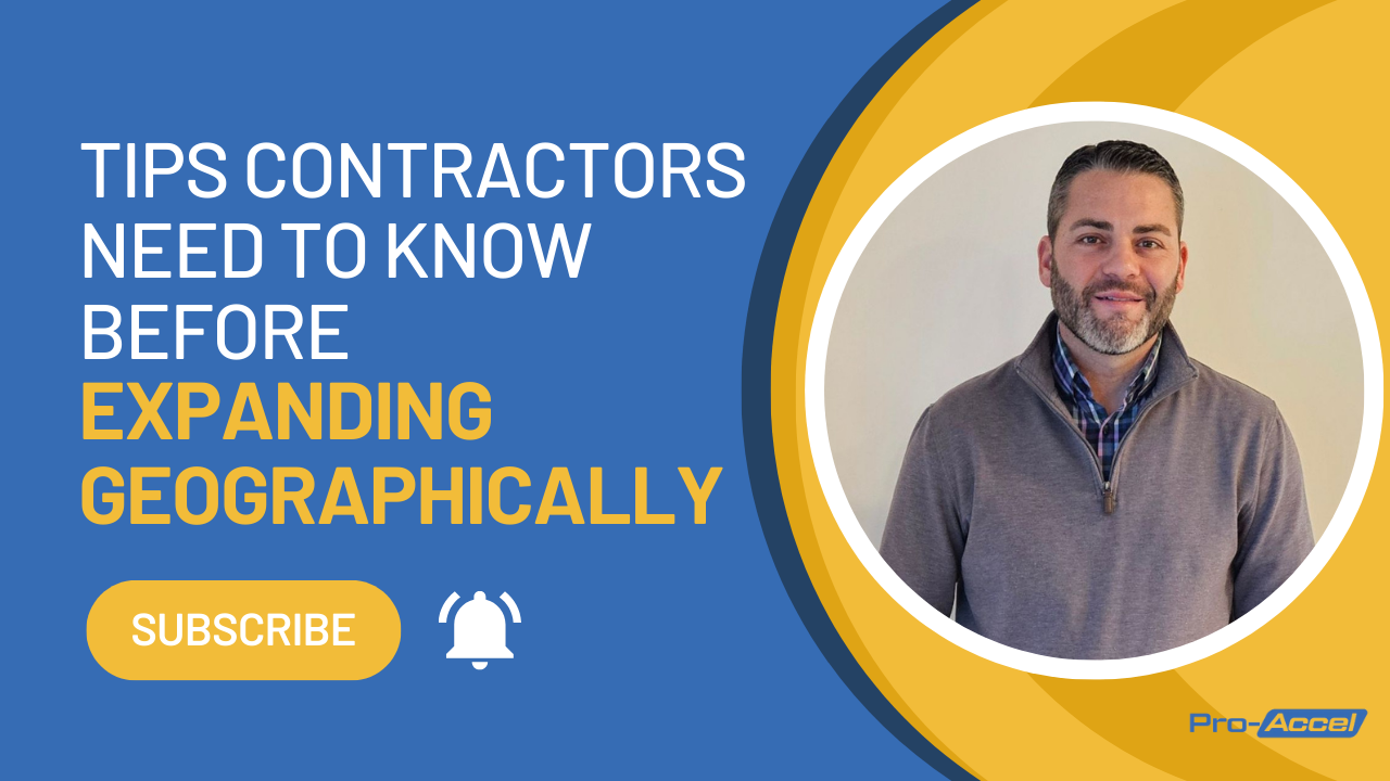 Tips Contractors Need To Know Before Expanding Geographically