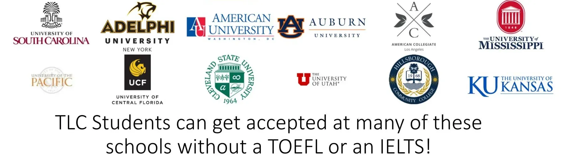 Schools Accepting TLC Students — Tampa, FL — Tampa Language Center Schools Accepting TLC Students — Tampa, FL — Tampa Language Center